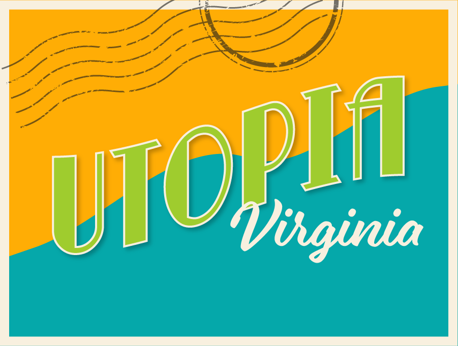 Utopia, Virginia | Madison+Main Weekly Report